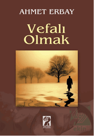 Vefalı Olmak