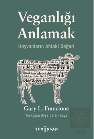 Veganlığı Anlamak