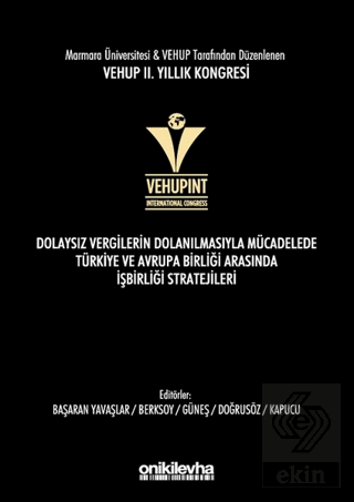 VEHUP 2. Yıllık Kongresi - Dolaysız Vergilerin Dol