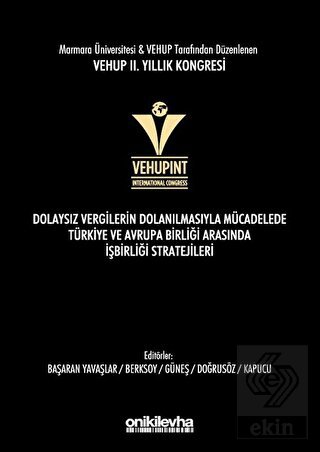 VEHUP 2. Yıllık Kongresi - Dolaysız Vergilerin Dol