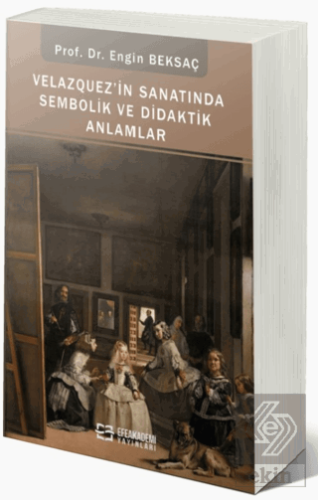 Velazquez'in Sanatında Sembolik ve Didaktik Anlaml