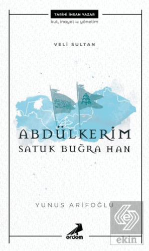 Veli Sultan Abdülkerim Satuk Buğra Han