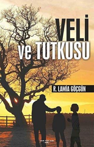 Veli ve Tutkusu