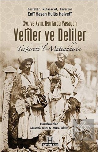 Veliler ve Deliler