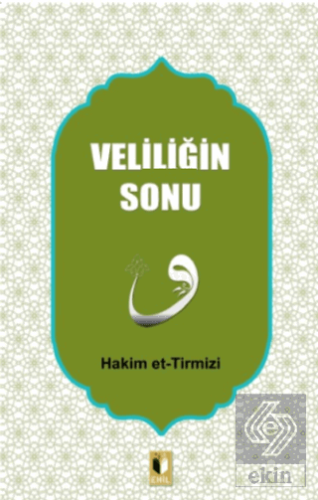 Veliliğin Sonu