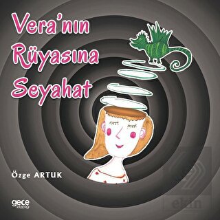 Vera\'nın Rüyasına Seyahat