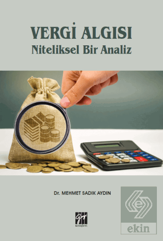 Vergi Algısı Niteliksel Bir Analiz