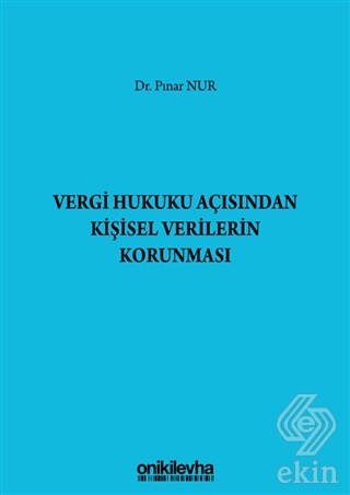 Vergi Hukuku Açısından Kişisel Verilerin Korunması