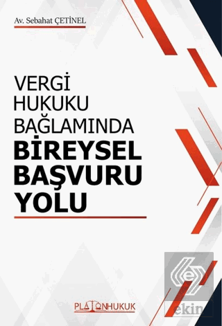 Vergi Hukuku Bağlamında Bireysel Başvuru Yolu