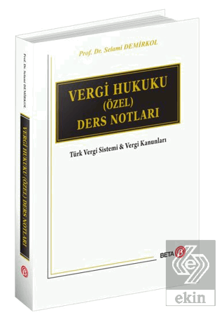 Vergi Hukuku (Özel) Ders Notları