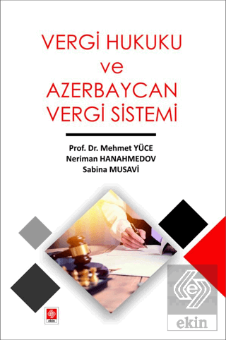 Vergi Hukuku ve Azerbaycan Vergi Sistemi Mehmet Yüce