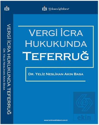 Vergi İcra Hukukunda Teferruğ