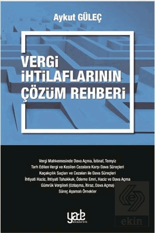 Vergi İhtilaflarının Çözüm Rehberi