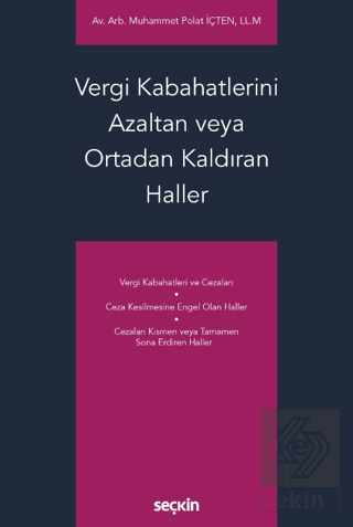 Vergi Kabahatlerini Azaltan veya Ortadan Kaldıran Haller