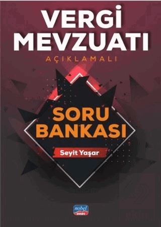 Vergi Mevzuatı Açıklamalı Soru Bankası