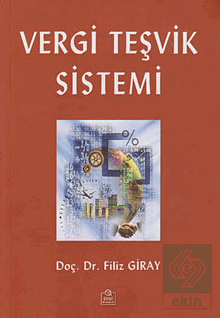 Vergi Teşvik Sistemi