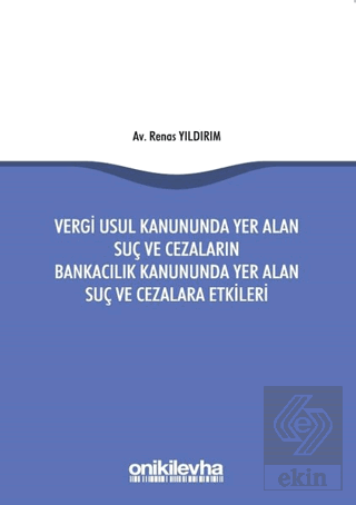 Vergi Usul Kanununda Yer Alan Suç ve Cezaların Ban