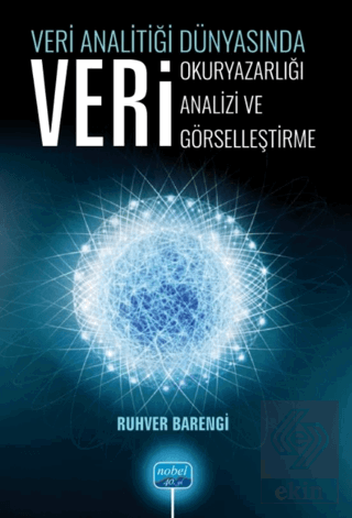 Veri Analitiği Dünyasında Veri Okuryazarlığı, Veri Analizi, Veri Görse