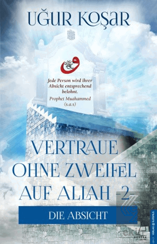 Vertrau Ohne Zweifel Auf Allah 2