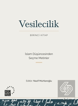 Vesilecilik ( Birinci Kitap )