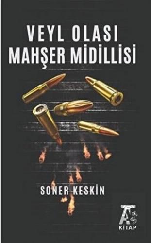 Veyl Olası Mahşer Midillisi