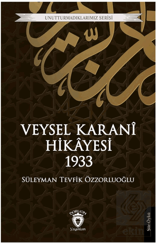 Veysel Karani Hikayesi 1933