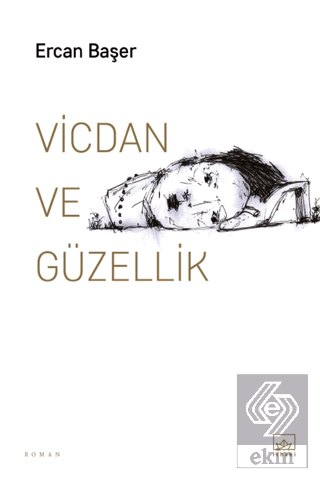 Vicdan ve Güzellik