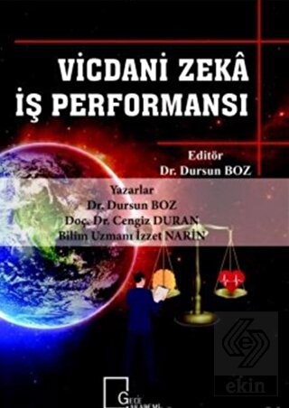 Vicdani Zeka İş Performansı