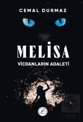 Vicdanların Adaleti - Melisa