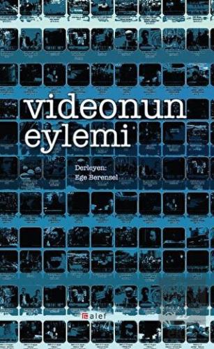 Videonun Eylemi