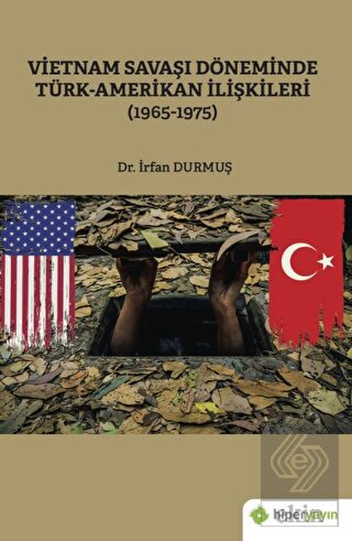 Vietnam Savaşı Döneminde Türk-Amerikan İlişkileri