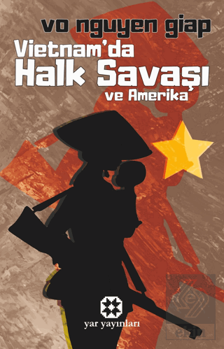 Vietnam'da Halk Savaşı ve Amerika