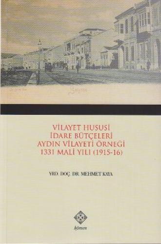 Vilayet Hususi İdare Bütçeleri Aydın Vilayeti Örne