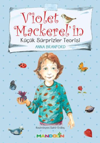 Violet Mackerel'in - Küçük Süprizler Teorisi