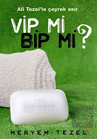 Vip mi Bip mi?