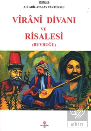 Virani Divanı ve Risalesi (Buyruğu)