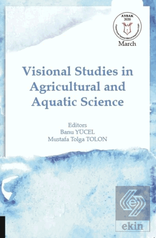 Visional Studies in Agricultural and Aquatic Scien