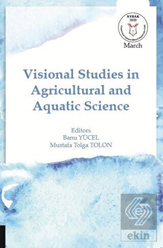 Visional Studies in Agricultural and Aquatic Scien