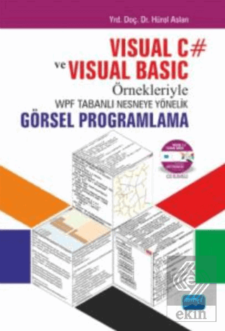 Visual C ve Visual Basic Örnekleriyle WPF Tabanlı