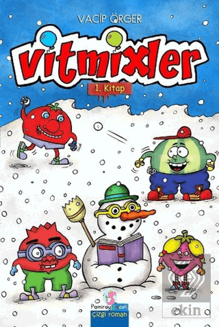 Vitmixler 1. Kitap