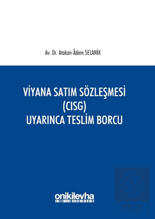 Viyana Satım Sözleşmesi (CISG) Uyarınca Teslim Bor