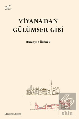 Viyana'dan Gülümser Gibi