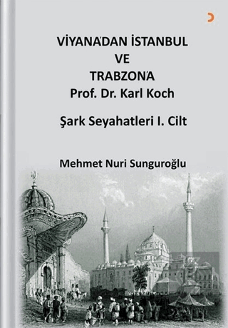 Viyana'dan İstanbul ve Trabzon'a Prof. Dr. Karl Ko