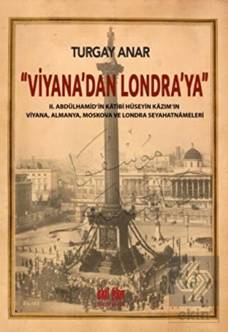 Viyana\'dan Londra\'ya