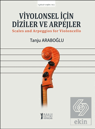 Viyolonsel İçin Diziler ve Arpejler