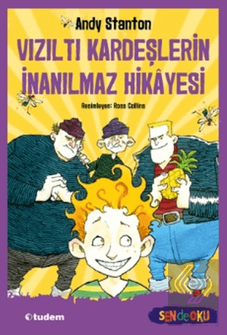 Vızıltı Kardeşlerin İnanılmaz Hikayesi