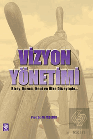 Vizyon Yönetimi Ali Akdemir