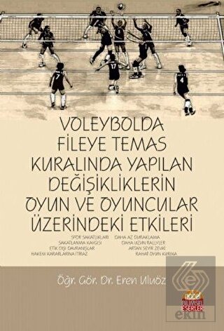 Voleybolda Fileye Temas Kuralında Yapılan Değişikl