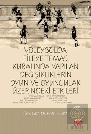 Voleybolda Fileye Temas Kuralında Yapılan Değişikl