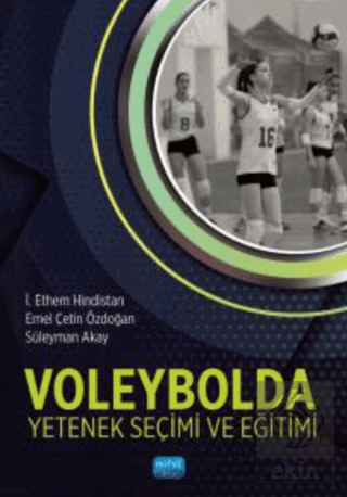 Voleybolda Yetenek Seçimi ve Eğitimi